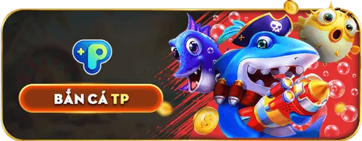 Bắn Cá Thần Tài tại ebet casino